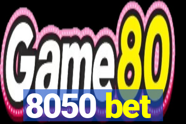 8050 bet